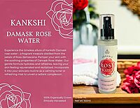 Kankshi organic 100% Natural Rose water Kankshi organic 100% Natural Rose water